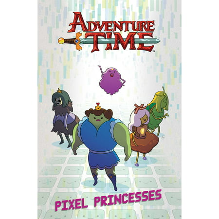 Adventure Time Original Graphic Novel Vol. 2: Pixel Princesses : Pixel