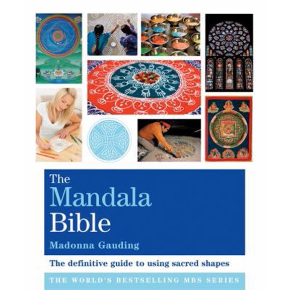 Pre-Owned Mandala Bible: The Definitive Guide to Using Sacred Shapes (Paperback) 1841813974 9781841813974