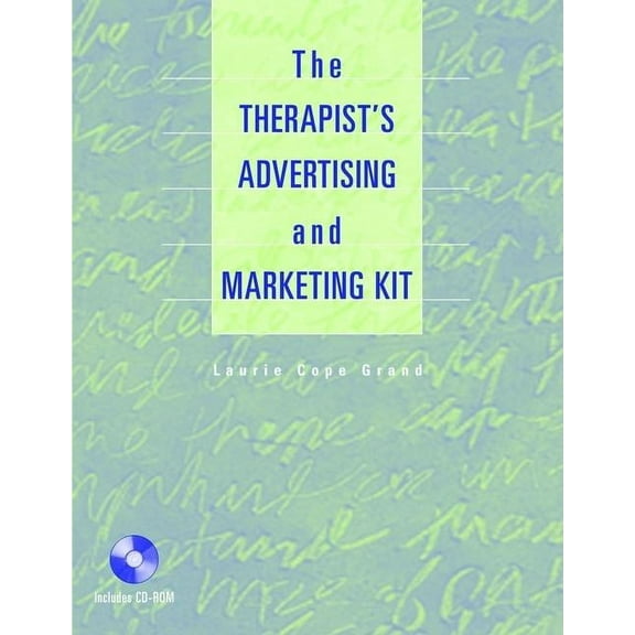The Therapist's Advertising and Marketing Kit (Book ), (Paperback)