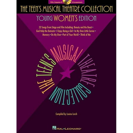 The Teen's Musical Theatre Collection: Young Women's Edition