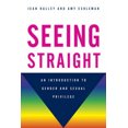 thumbnail image 2 of Seeing Straight: An Introduction to Gender and Sexual Privilege, 2 of 2