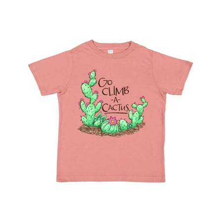 

Inktastic Go Climb a Cactus Cacti and Succulents Gift Toddler Boy or Toddler Girl T-Shirt