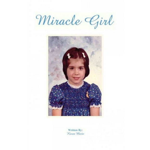 Miracle Girl (Paperback)