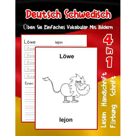 Erweitern Des Deutschen Vokabular Für Anfänger: Deutsch Schwedisch Üben Sie Einfaches Vokabular Mit Bildern: Verbessern Deutsch Schwedisch basis Tiervokabular a1 a2 b1 b2 c1 c2 Buch für Kinder (Paperb