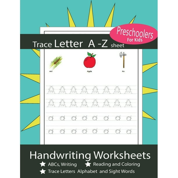 trace letter a z sheet handwriting worksheets trace letters alphabet and sight words abcs writing and reading and coloring for kids age 3 5 paperback walmart com