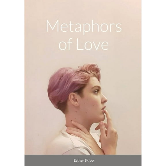 Metaphors of Love, (Paperback)