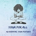 thumbnail image 2 of Yoga for All: 42 Essential Yoga Postures, (Paperback), 2 of 2