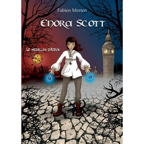 Enora Scott, le médaillon d'Acrux, (Paperback)
