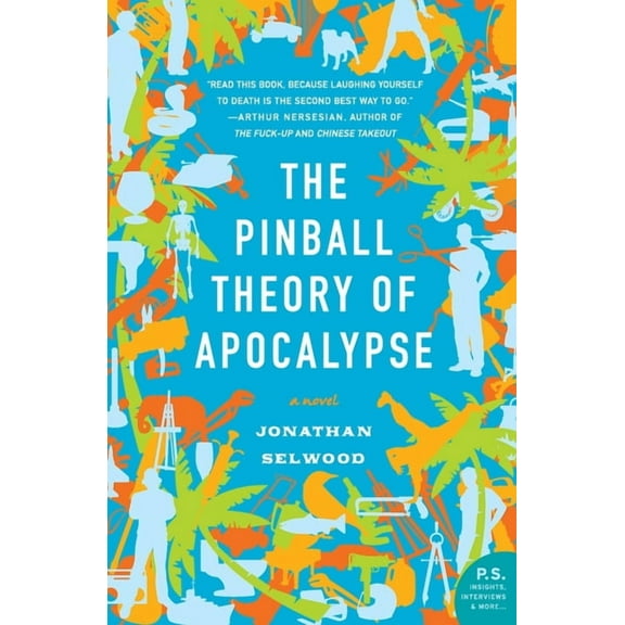 The Pinball Theory of Apocalypse, (Paperback)