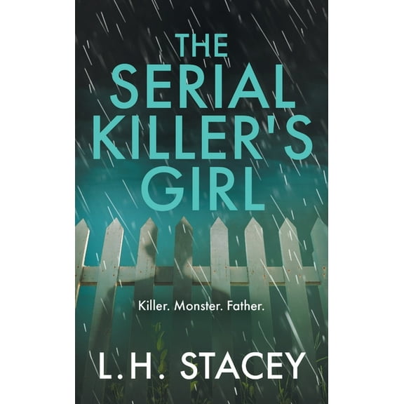 The Serial Killer's Girl (Hardcover)