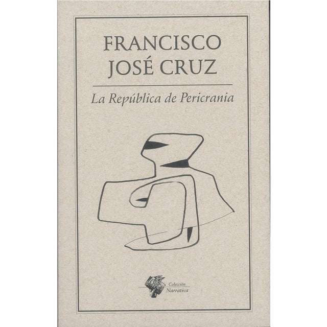 La Republica de Pericrania Ediciones del Ermitaño 9786078412716