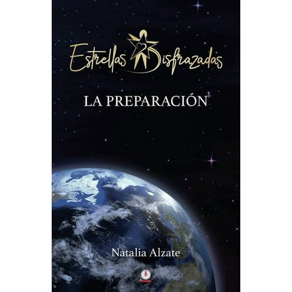 Estrellas disfrazadas: La preparación, (Paperback)