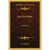 Zsa Zsa Gabor : My Story (Paperback)