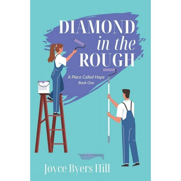 Place Called Hope Diamond in the Rough, Book 1, (Paperback)