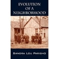 thumbnail image 1 of Pre-Owned Evolution of a Neighborhood, 1 of 1