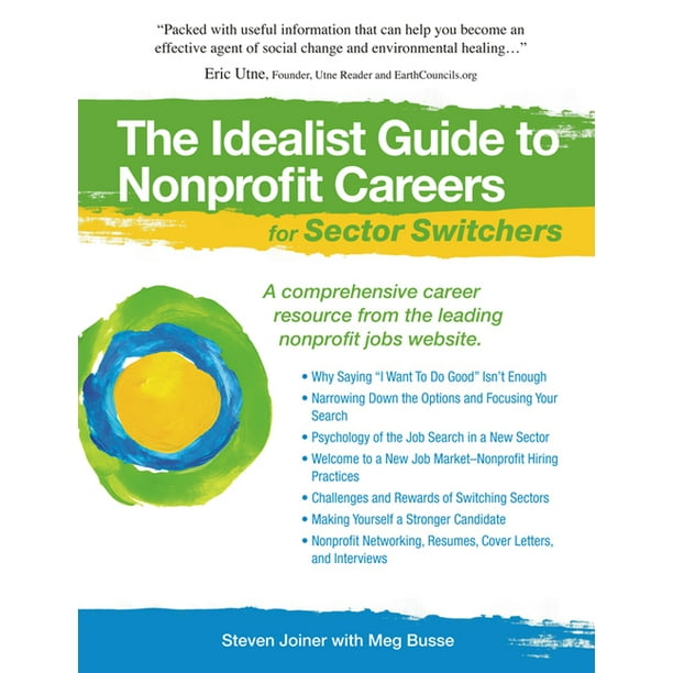 Idealist Guide to Nonprofit Careers For... The Idealist Guide to