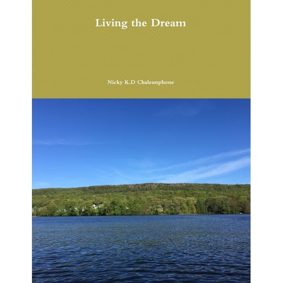 Living the Dream (Paperback)