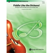 Fiddle Like the Dickens!: Christmas Carols and Fiddle Tunes from Scrooge's Time