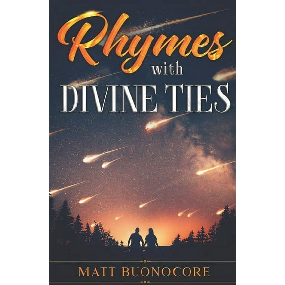 Rhymes With Divine Ties : Second Edition (Paperback)