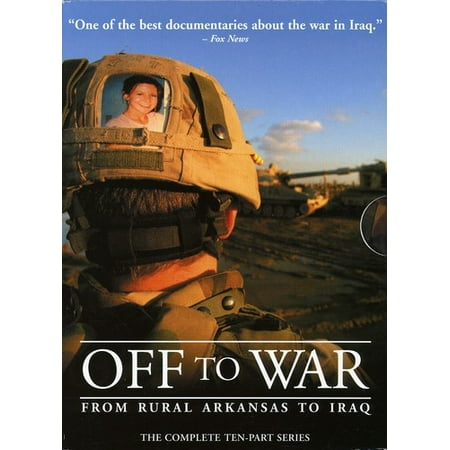 Off to War: From Rural Arkansas to Iraq (DVD) (Best Iraq War Documentaries)