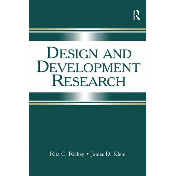 Design and Development Research: Methods, Strategies, and Issues, (Hardcover)