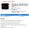 thumbnail image 2 of A/C Condenser - Compatible with 2003 - 2006 Dodge Ram 3500 5.9L 6-Cylinder Diesel 2004 2005, 2 of 2