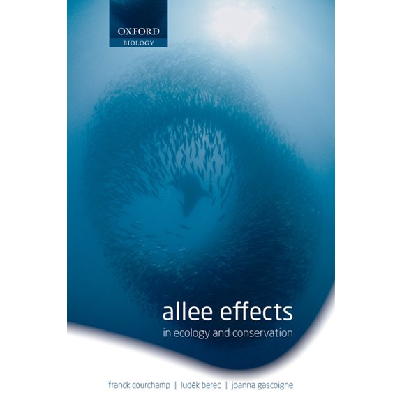 Allee Effects: In Ecology and Conservation, (Paperback)