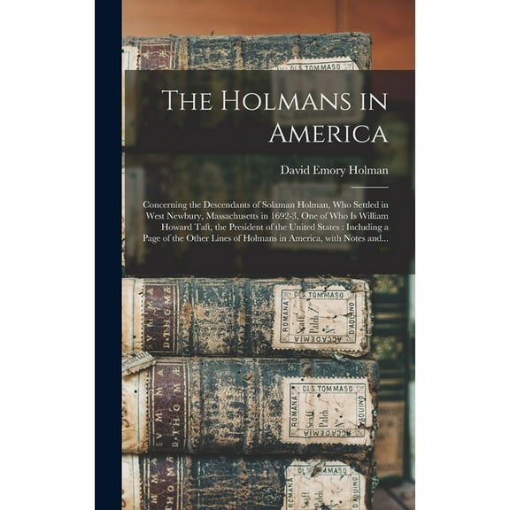 The Holmans in America (Hardcover)