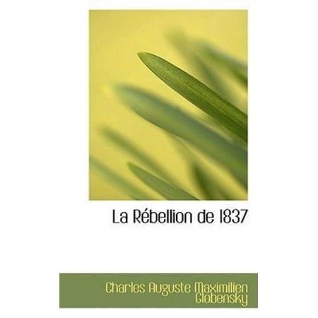 La R Bellion de 1837