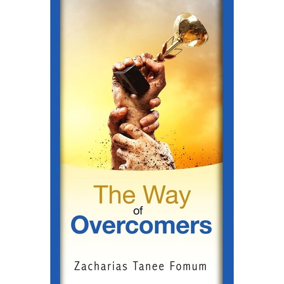 Christian Way: The Way of Overcomers (Paperback)