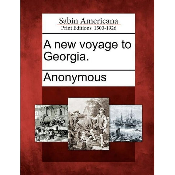 A New Voyage to Georgia.