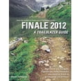 thumbnail image 2 of Pre-Owned Finale 2012: A Trailblazer Guide (Paperback) 0981473164 9780981473161, 2 of 2