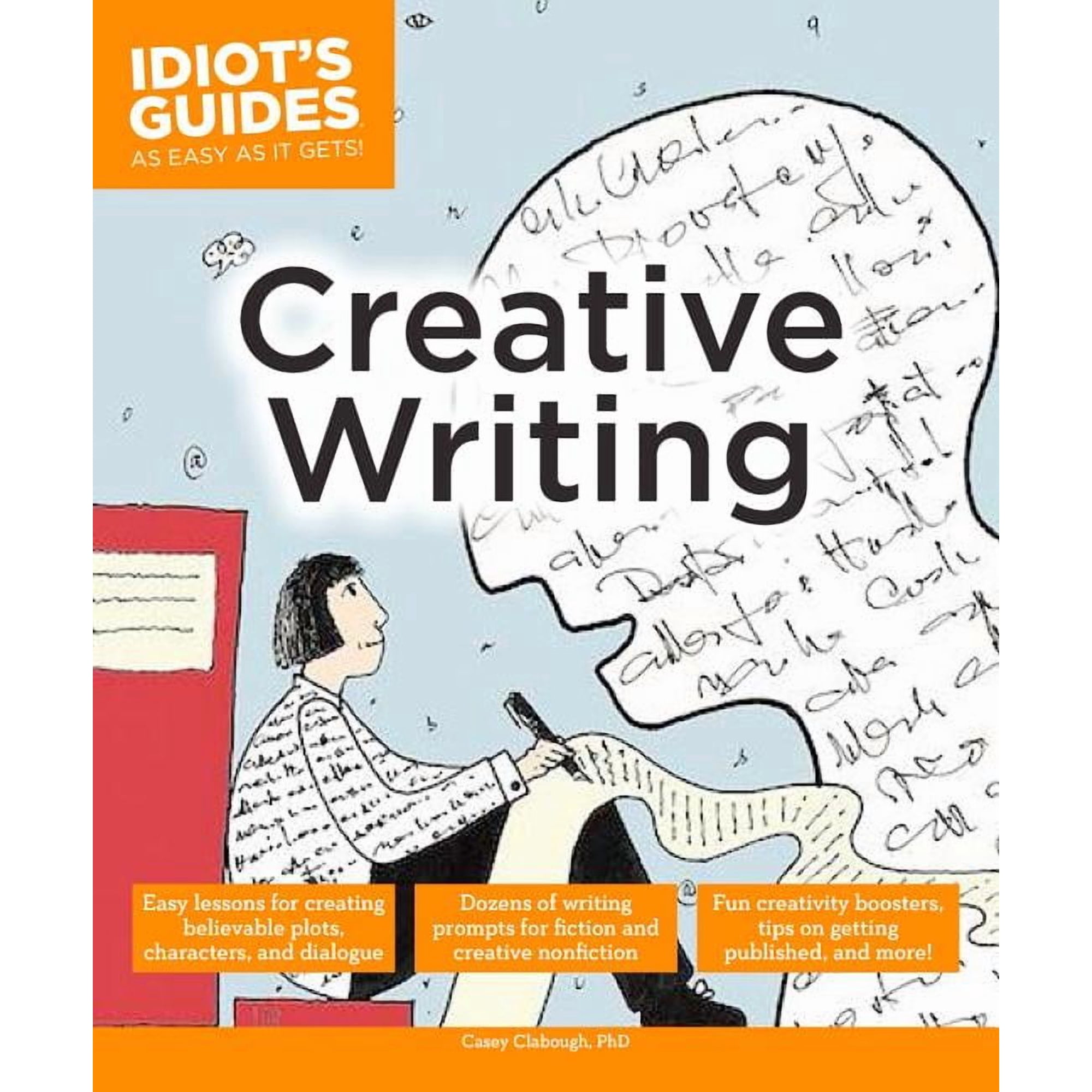Idiot s Guides: Creative Writing (Paperback)