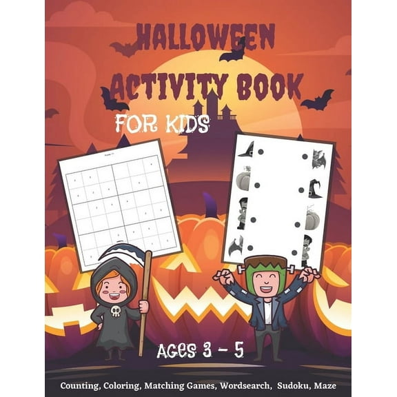 Halloween Activity Book For Kids: For Pre-K & Kindergarden, For Ages 3 - 5, (Paperback)