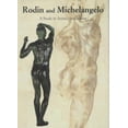 thumbnail image 1 of Pre-Owned Rodin and Michelangelo: A Study in Artistic Inspiration (Hardcover) 087633110X 9780876331101, 1 of 1
