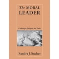 thumbnail image 1 of Pre-Owned The Moral Leader: Challenges, Tools and Insights (Paperback) 0415400643 9780415400640, 1 of 1