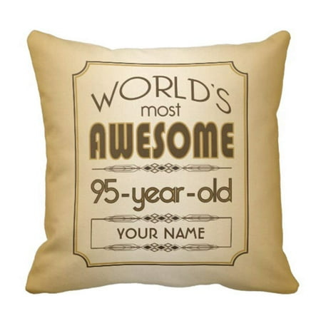 ARTJIA Brown Years Gold 95Th Birthday Celebration World Best Old Pillowcase Cover 20x20