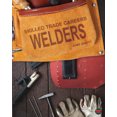 thumbnail image 1 of Welders (Skilled Trade Careers), 1 of 1