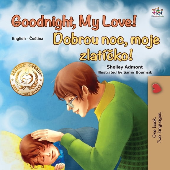 English Czech Bilingual Collection Goodnight, My Love! (English Czech Bilingual Book for Kids), (Paperback)