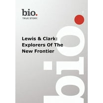 Biography - Biography Lewis & Clark: Explorers Of (DVD), A&E, Documentary