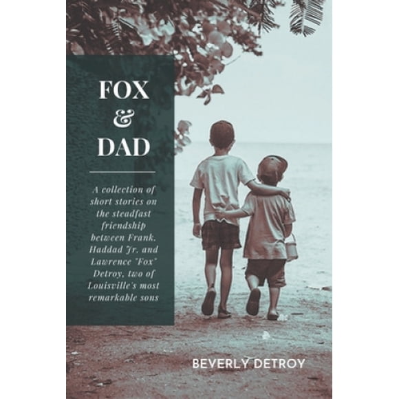 Fox and Dad