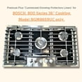 thumbnail image 3 of Premium Plus Stove Protectors for Bosch Gas Cooktop Model NGMP659UC, Custom Cut, Easy to Clean Stove Liner, Made in the USA., 3 of 8