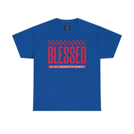DJH Apparel | Blessed Is An Understatement Christian Unisex T-shirt DJH Apparel | Blessed Is An Understatement Christian Unisex T-shirt