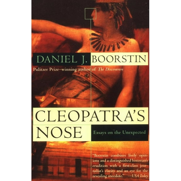 Cleopatra's Nose: Essays on the Unexpected, (Paperback)