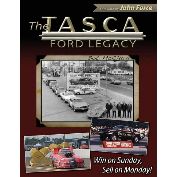 The Tasca Ford Legacy (Paperback)