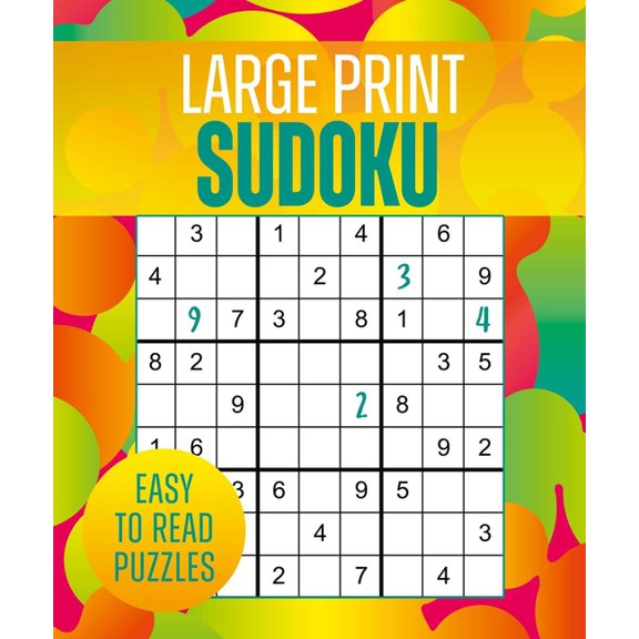 Large Print Sudoku: Over 250 Easy-To-Read Puzzles, (Paperback)