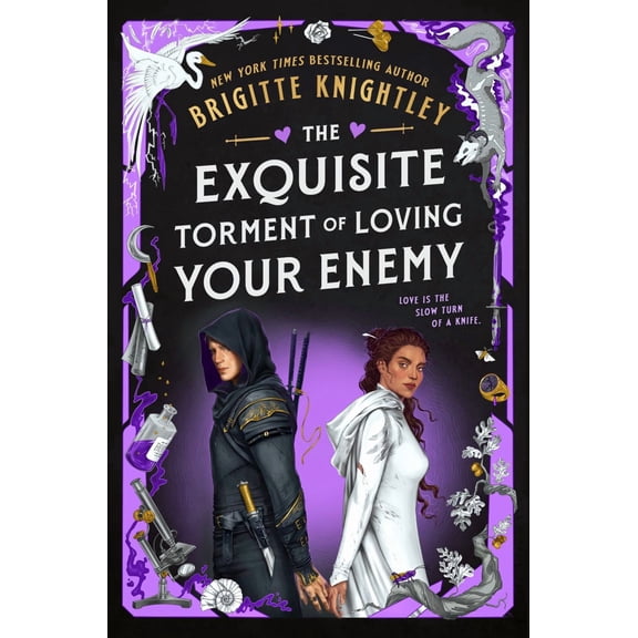 The Exquisite Torment of Loving Your Enemy (Hardcover)