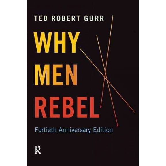 Why Men Rebel (Hardcover)