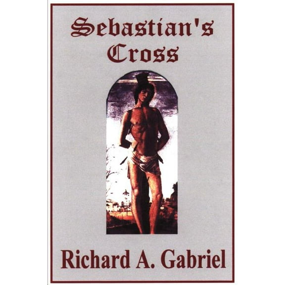 Sebastian's Cross, (Paperback)