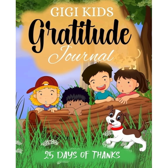 GIGI Kids gratitude journal, (Paperback)